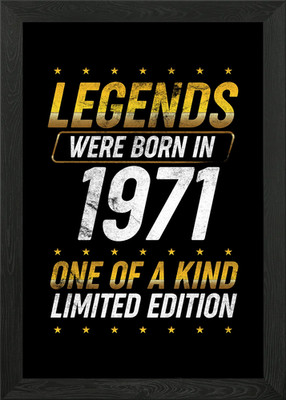 Legends were born in 1971 Gerahmtes Wandbild Poster Leinwanddruck Bild