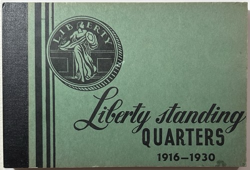 1916-1930 Liberty Standing Quarter Album - Meghrig G-10 - Great Condition