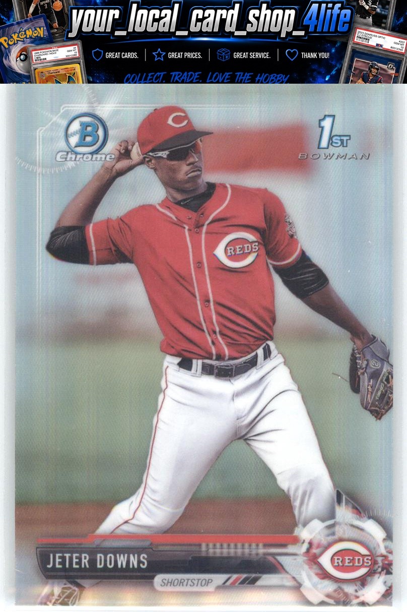 2017 Bowman Draft Chrome Refractor #BDC-6 Jeter Downs Cincinnati Reds
