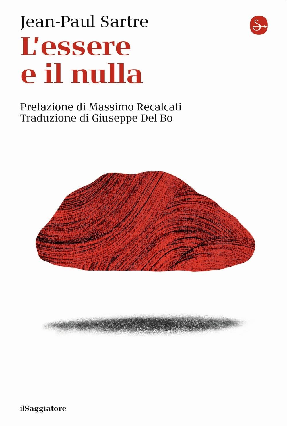 Libri Jean-Paul Sartre - L' Essere E Il Nulla. Nuova Ediz.