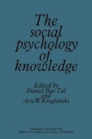 Daniel Bar-Tal (U. A.) | The Social Psychology Of Knowledge | Taschenbuch (2009)
