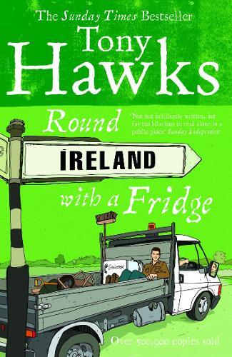 Thumbnail - Tony Hawks Round Ireland With A Fridge (taschenbuch)