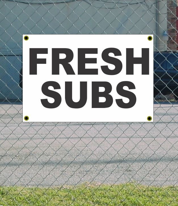 Upgrade Your Space with 2x3 FRESH SUBS Black & White Banner Sign | Discounted Size & Price | Free Shipping Included