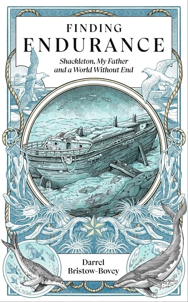 Finding Endurance: Shackleton, My Father and by Darrel Bristow-Bovey PAPERBACK - Image 8