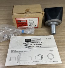 CRAFTSMAN DRIVE ADAPTER FOR ROUTER CRAFTER #29LD124, 9 25256 ~ No Drive Center