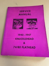 1940-1947 Harley-Davidson Knucklehead & 74/80 Flathead Service Manual
