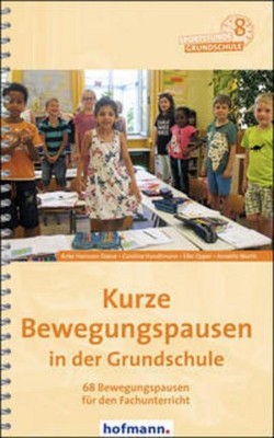 Kurze Bewegungspausen in der Grundschule Anke Hanssen-Doose