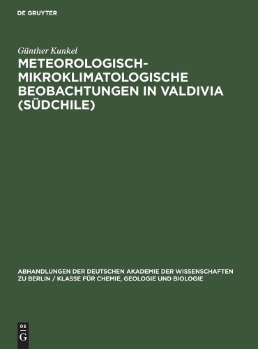 Günther Kunkel Meteorologisch-Mikroklimatologische Beobachtungen in V (Hardback)