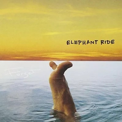 Elephant Ride    Forget   CD