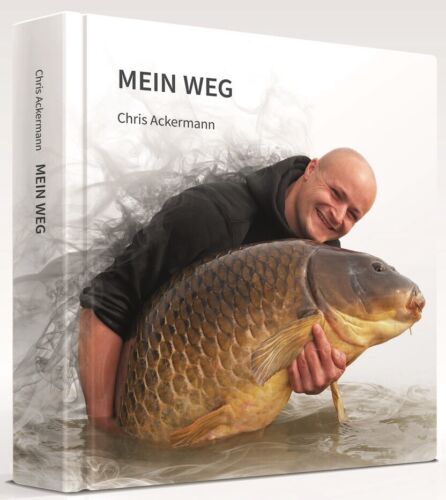 Chris Ackermann Buch Mein Weg - Angelbuch Karpfenangeln, Karpfenbuch, Anglerbuch