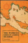 The Women's Great Lakes Reader by Victoria Brehm (2000, Paperback)