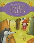 The Lion Book of Fairy Tales von Julia Stone (2015, Gebundene Ausgabe)