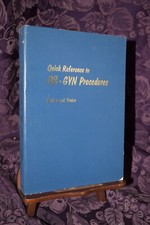 Quick Reference to Ob Gyn Procedures Barber a...