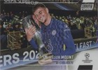2021-22 Topps Stadium Club Chrome UCL Mason Mount #19