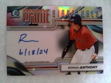 2024 Bowman Chrome - Roman Anthony #PCS-RAN Prime Signatures Auto /50 Red Sox