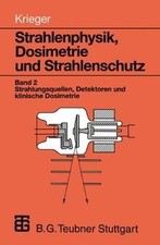 Strahlenphysik, Dosimetrie und Strahlenschutz, Bd.2, Str... | Buch | Zustand gut