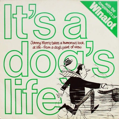 Johnny Morris - It's A Dog's Life (VINYL)