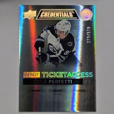 2021-22 Upper Deck Credentials - Debut Ticket Access Cole Perfetti #141 /599...