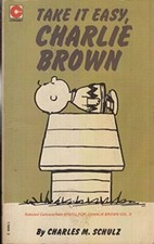 Take it Easy Charlie Brown (Coronet Books),Charles M. Schulz