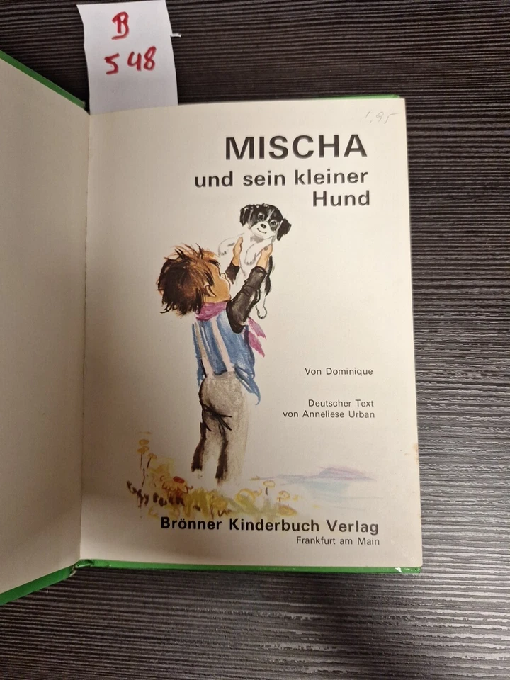 Mischa und sein kleiner Hund. Brönner Kinderbücher 1972 / Original / Dominique - Bild 2 von 4