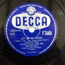 78rpm MANTOVANI let me be loved / the orad to ballingarry , DECCA F 10935