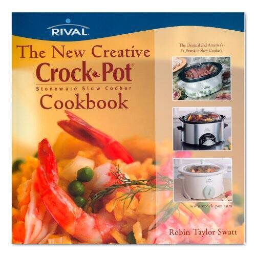 The New Creative Crock-Pot Stoneware Slow Cooker Cookbook - Paperback - GOOD