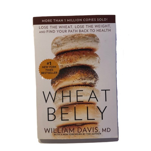 Wheat Belly By William Davis MD Weight Loss Diet Book Paperback Healthy Eating