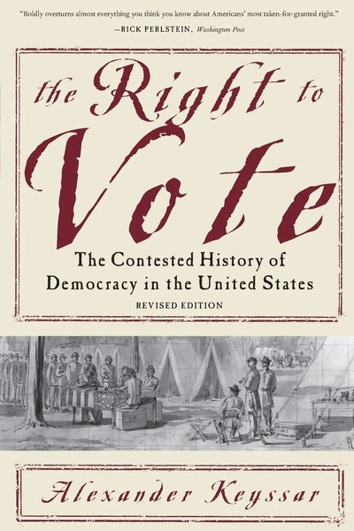 The Right To Vote The Contested History Of Democracy In The United States Buch-image