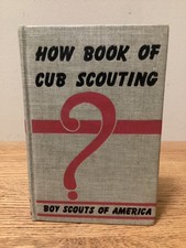 How Book of Cub Scouting-- Boy Scouts of Amer...