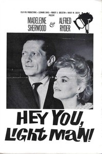 Hey You, Light Man! Playbill, Madeleine Sherwood, Alfred Ryder, Off-B'Way, 1963