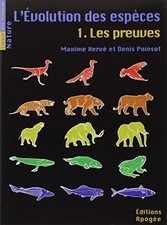 Lévolution des espèces, Tome 1 : Les preuves by... | Book | condition very good