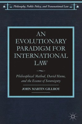 J. Gillroy | An Evolutionary Paradigm for International Law | Taschenbuch (2015)