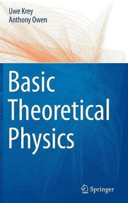 Uwe Krey Anthony Owen Basic Theoretical Physics (Gebundene Ausgabe)