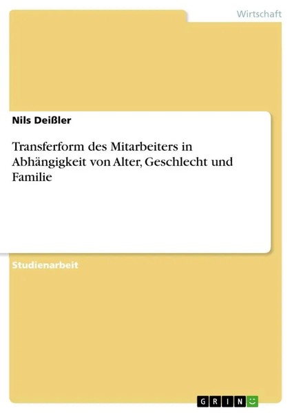 Nils DeißLer | Transferform Des Mitarbeiters In AbhäNgigkeit Von Alter,...-image