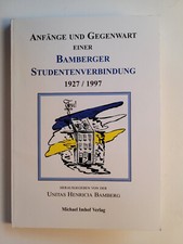 Studentika 1927-1997 Unitas Henrica Bamberg Festschrift Studentica