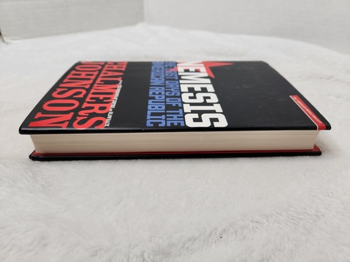 CHALMERS JOHNSON Nemesis: Last Days Of The American Republic SIGNED 1ST EDITION - Picture 4 of 9