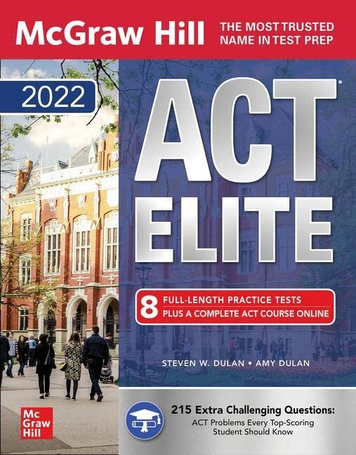 McGraw-Hill Education ACT ELITE 2022 (TEST PREP) by Amy Dulan