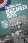Buccaneer Boys by Air Commodore Graham Pitchfork 9781911621072 NE