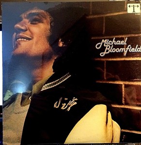 Sealed-MICHAEL-BLOOMFIELD-LP-Self-Titled-TAKOMA-B-1063-1978