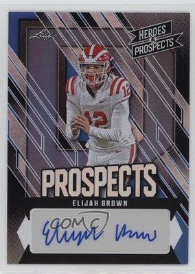 2024 Leaf Heroes & Prospects Prospect Blue 10/15 Elijah Brown #AP-EB1 Auto 1in5