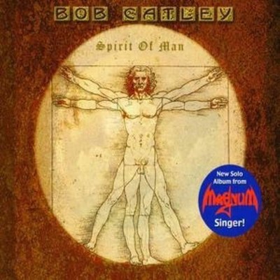 BOB CATLEY Spirit Of Man  ( CD 2006 Frontiers Rec. )