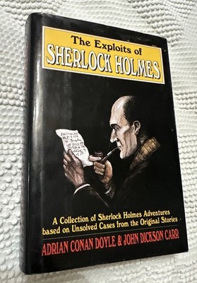 The Exploits of Sherlock Holmes by Adrian Conan Doyle & John Dickson Carr