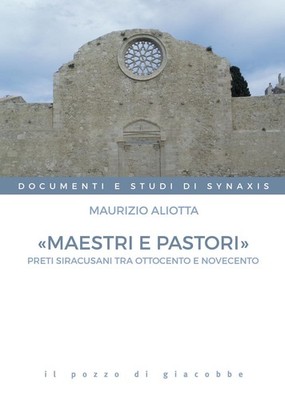 Maurizio Aliott «Maestri e pastori». Preti siracusani  (Taschenbuch) (US IMPORT)