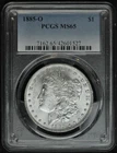 1885 O - Morgan Silver Dollar - PCGS MS65