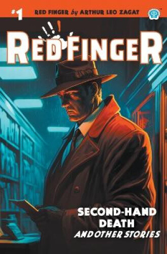 Red Finger #1: Second-Hand Death by Arthur Leo Zagat