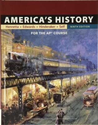 America's History: for the APÂ  Course - Hardcover By Henretta, James A. - GOOD