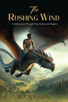 Mike Noel Smith | The Rushing Wind | Taschenbuch | Englisch (2025)