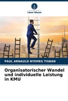 Paul Arnauld Nyemeg Tisban | Organisatorischer Wandel Und Individuelle...