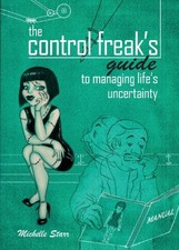 The Control Freaks Guide to Managi..., Starr,...