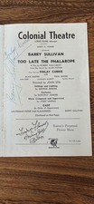 SIGNED, BARRY SULLIVAN AND FINLAY CURRIE. TOO LATE THE PHALAROPE . PLAYBILL 